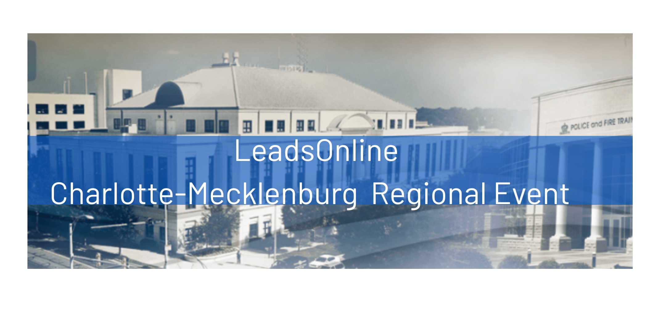 LeadsOnline Product Training Session, March 10-11, Charlotte-Mecklenburg,NC